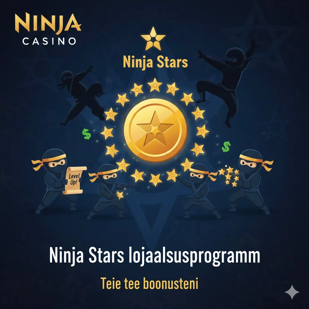 Ninja Stars lojaalsusprogramm – Teie tee boonusteni