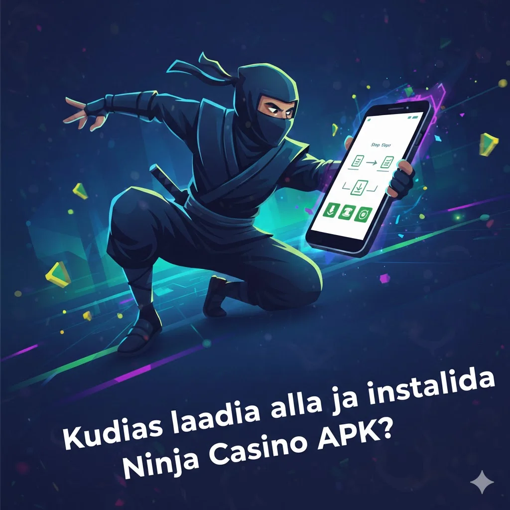 Kuidas laadida alla ja installida Ninja Casino APK?